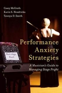 Performance Anxiety Strategies A Musician's Guide to Managing Stage Fright