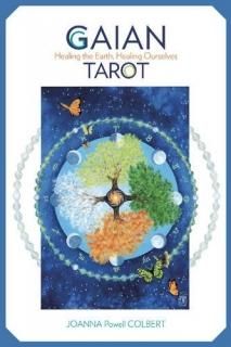 Gaian Tarot Healing the Earth Healing Ourselves