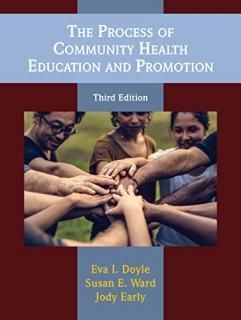 The Process of Community Health Education and Promotion