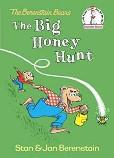 The Big Honey Hunt Beginner BooksR