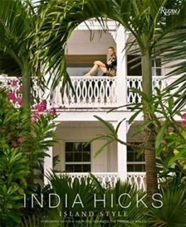 India Hicks Island Style