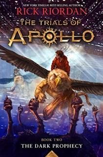 The Dark Prophecy The Trials of Apollo Book Two Trials of Apollo 2