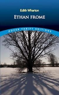Ethan Frome Dover Thrift Editions