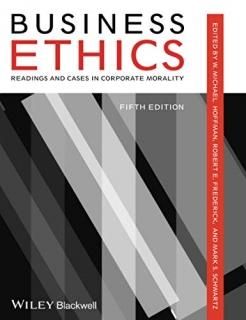Business Ethics Readings and Cases in Corporate Morality Fifth Edition