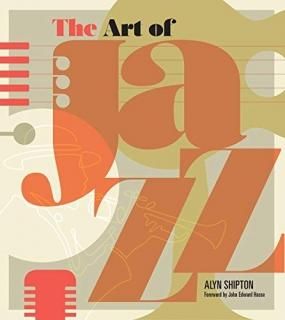 The Art of Jazz A Visual History