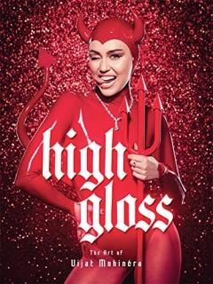 High Gloss The Art of Vijat Mohindra