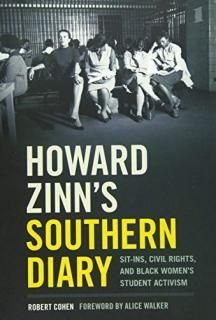 Howard Zinn's Southern Diary Sit-ins Civil Rights and Black Women's Student Acti