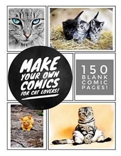 Make Your Own Comics! For Cat Lovers
