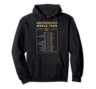 Archaeology World Tour Archaeologist Gift Pullover Hoodie