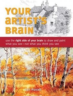 Your Artist's Brain Improve your drawing and painting techniques
