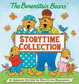 The Berenstain Bears' Storytime Collection The Berenstain Bears