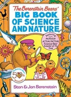 The Berenstain Bears' Big Book of Science and Nature Dover Children's Science Bo
