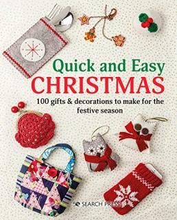 Quick and Easy Christmas 100 Gifts & Decorations to Make for the Festive Season