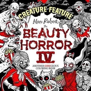 The Beauty of Horror 4 Creature Feature Coloring Book