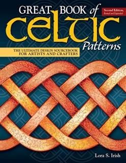 Great Book of Celtic Patterns The Ultimate Design Sourcebook for Artists and Cra