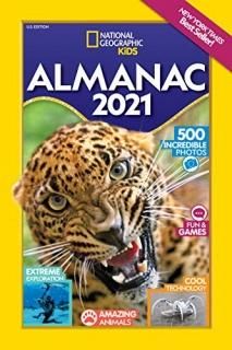 National Geographic Kids Almanac 2021 U.S. Edition National Geographic Almanacs
