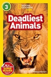 National Geographic Readers Deadliest Animals