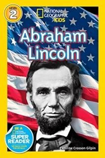 National Geographic Readers Abraham Lincoln Readers Bios