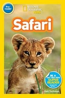 National Geographic Readers Safari