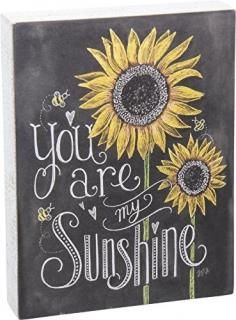 Primitives by Kathy Box Sign You Are My Sunshine