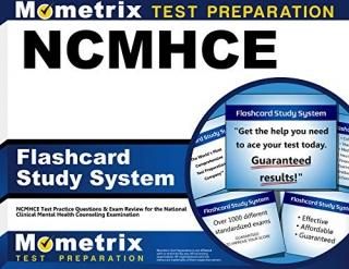 Ncmhce Flashcard Study System Ncmhce Test Practice Questions & Exam Review for t