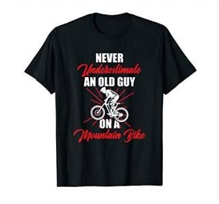 Never Underestimate An Old Guy On A Mountain Bike Cycling T-Shirt