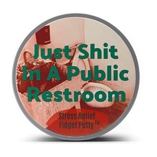 GearsOut Just Shit in a Public Restroom Stress Putty - Funny Gross Bathroom Joke