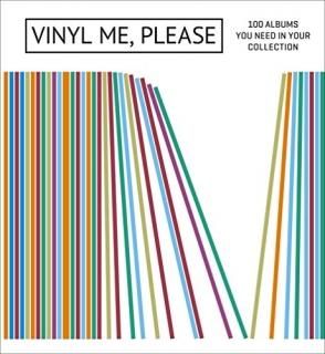 Vinyl Me Please 100 Albums You Need in Your Collection