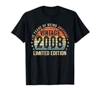 13th Birthday Vintage 2008 Limited Edition 13 Year Old Gifts T-Shirt