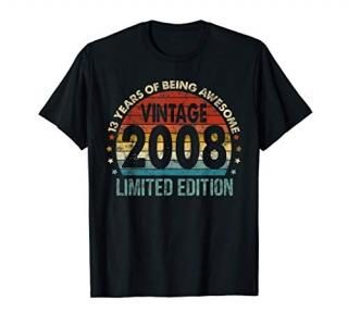 13th Birthday Vintage 2008 Limited Edition 13 Year Old Gifts T-Shirt