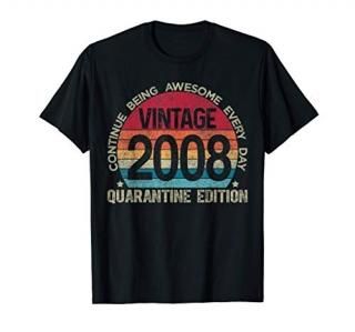 13th Birthday Retro Limited Edition 2008 Quarantine Birthday T-Shirt