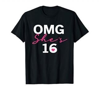 OMG She's 16  Sweet Sixteen Birthday Gift for Teen Girls T-Shirt