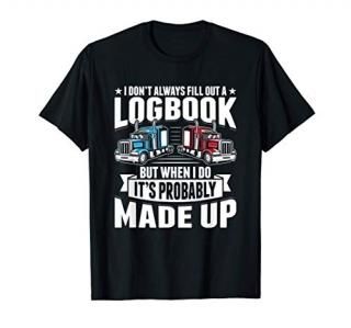 Funny Trucker Logbook Truck Driving Tractor Trailer T-Shirt