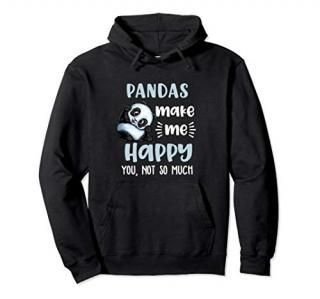Pandas Make Me Happy Hoodie Panda Bear Gift Teen Girls