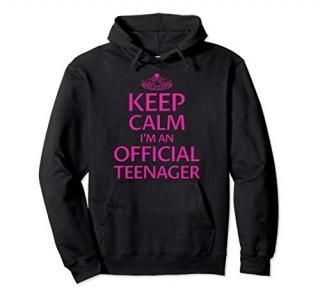 Keep Calm I'm An Official Teenager Girls 13th Birthday Gift Pullover Hoodie