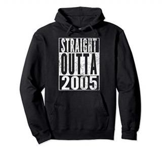 Straight Outta 2005 16th Birthday Gift 16 Years Old Teen Pullover Hoodie