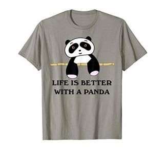 Life Is Better With A Panda Animal Bear T-Shirt