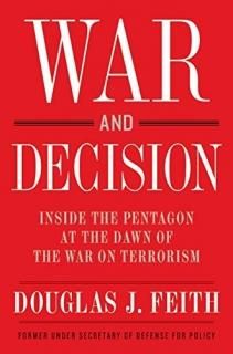 War and Decision Inside the Pentagon at the Dawn of the War on Terrorism