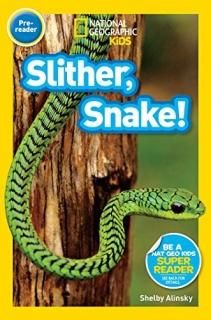 National Geographic Readers Slither Snake!