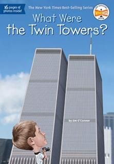 What Were the Twin Towers What Was