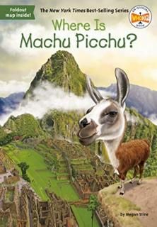 Where Is Machu Picchu Where Is