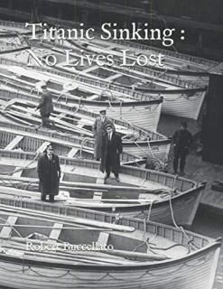 Titanic Sinking  No Lives Lost