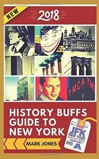 History Buffs Guide to New York