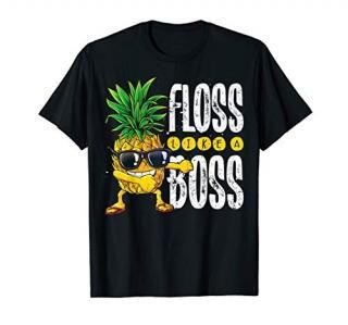 Pineapple Sunglasses Floss Like A Boss T shirt Aloha Beaches T-Shirt