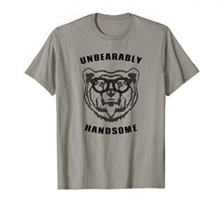 Unbearably Handsome Bear Sunglasses Funny Pun T-Shirt