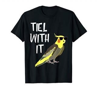 Cool Cockatiel Tiel With It Sunglasses Birds Parrot T-Shirt