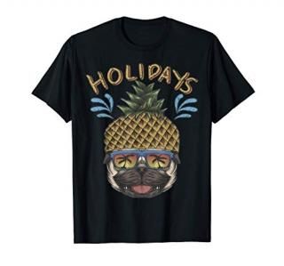 Funny Pug Wearing Sunglasses and Pineapple Hat Holidays Gift T-Shirt