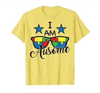 I Am Ausome Puzzle Sunglasses Autism Inspirational T-Shirt