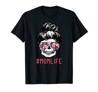 Mom Life Skull Messy Bun Sunglasses Funny Campy Mom Meme T-Shirt