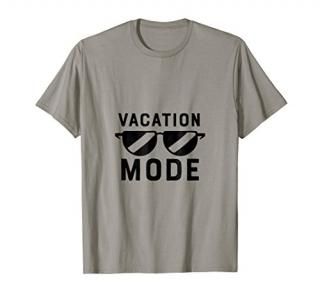 Vacation Mode Funny Tee shirt for Men Boys Sunglasses Vacay